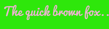 Image with Font Color EBB4D0 and Background Color 2EE70B
